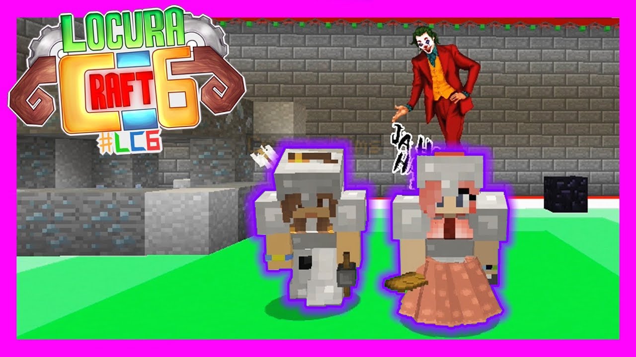 AL FIN DERROTAMOS AL JOKER!! l LOCURACRAFT 6 #4 l MINECRAFT