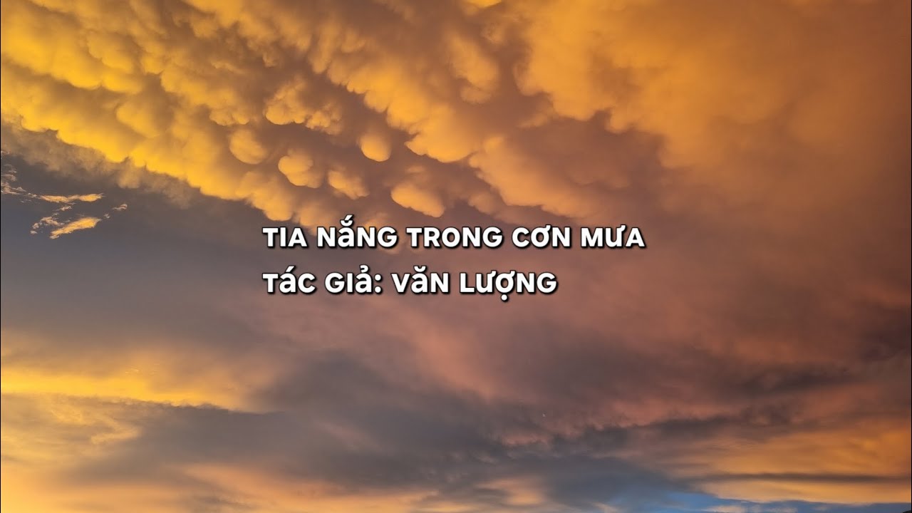 ᴛɪᴀ ɴắɴɢ ᴛʀᴏɴɢ ᴄơɴ ᴍưᴀ / ᴛáᴄ ɢɪả: ᴠăɴ ʟượɴɢ