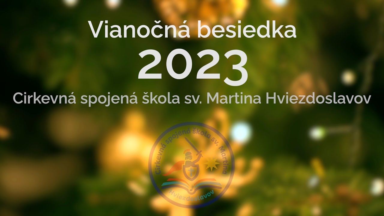 Vianočná besiedka 2023 - Cirkevná spojená škola sv. Martina, Hviezdoslavov