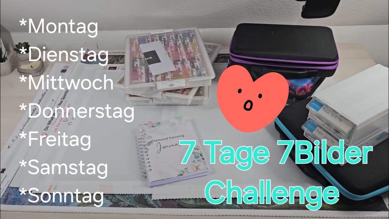 Diamondpainting Challenge jeden Wochentag ein neues Bild 😍💎