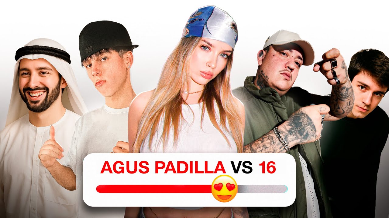 Next agus padilla || AGUS PADILLA VS 16 HOMBRES