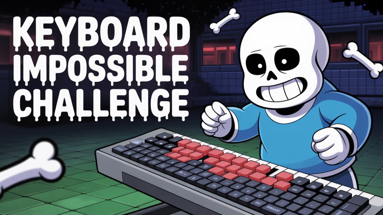 IMPOSSIBLE KEYBOARD CHALLENGE: Undertale Genocide Sans