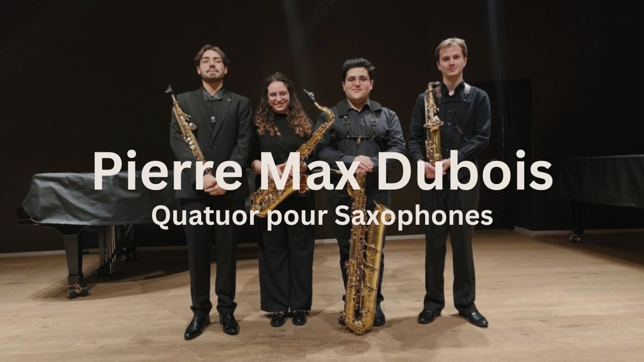 Pierre Max Dubois - Quatuor pour Saxophones
