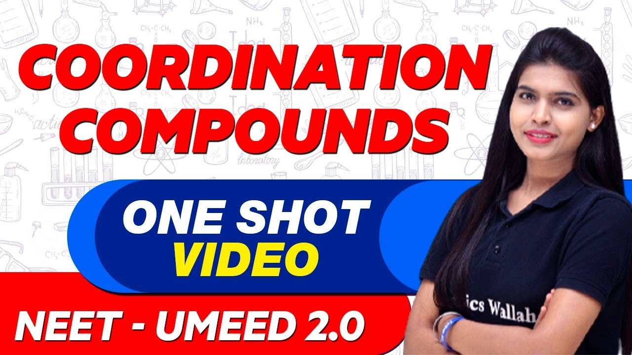 COORDINATION COMPOUNDS in 1 Shot : All Concepts, Tricks & PYQs | NEET Crash Course | UMEED 2.0