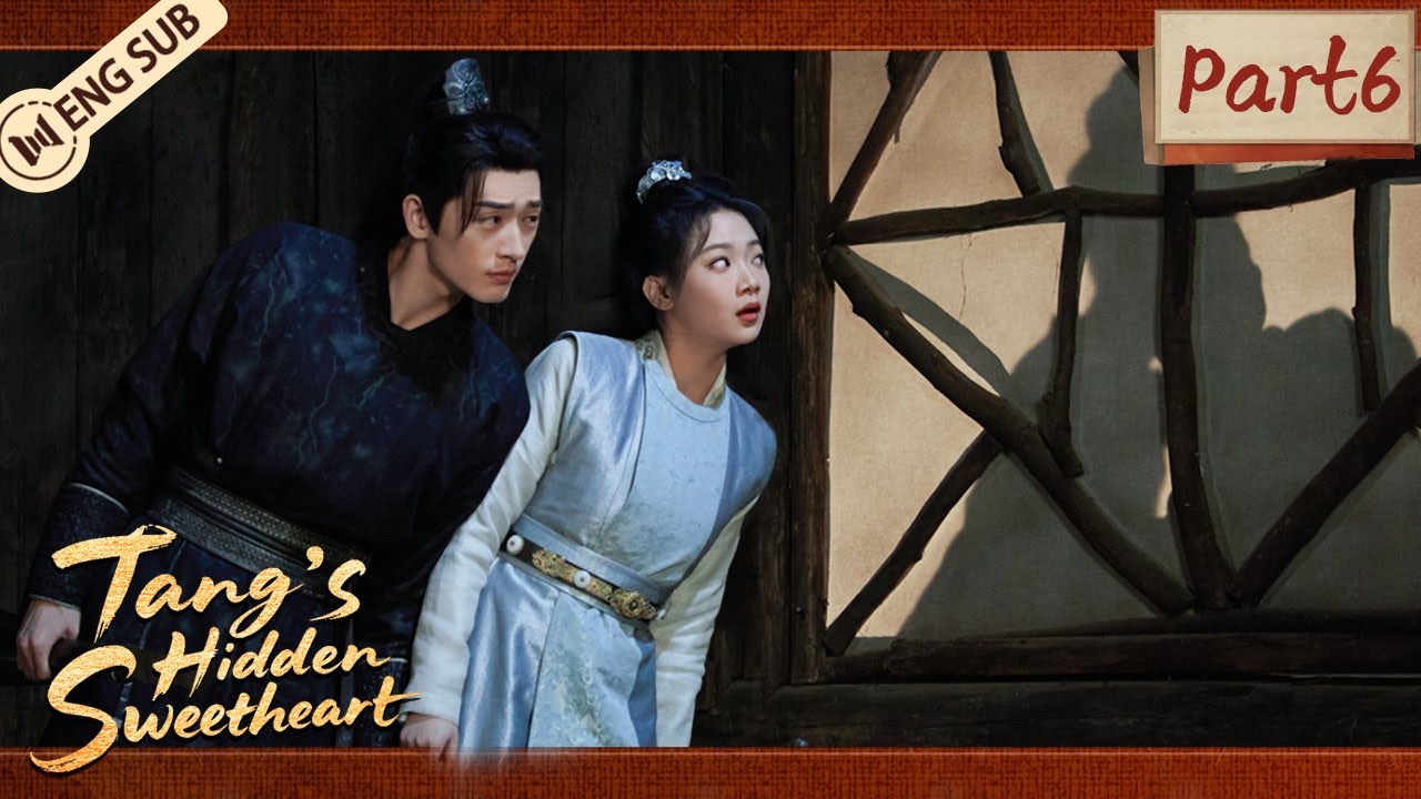 【ENG SUB】Tang’s Hidden Sweetheart Part6💘He Lost His Name, His Memory, and His Freedom—But Found Love