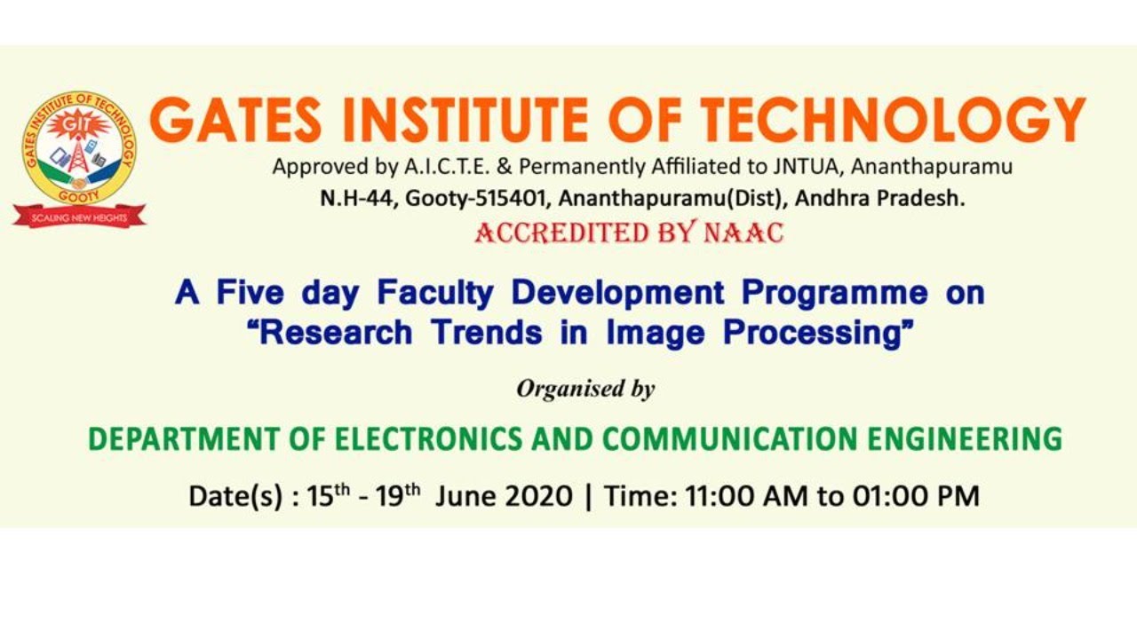 FDP on Research Trends in Image Processing - Dept. of ECE- GATES Institute of Technology - Day 3