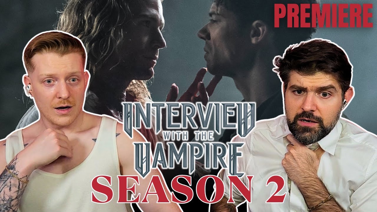 SEASON 2 PREMIERE! | Interview With The Vampire, Season 2, Episode 1 | REACTION