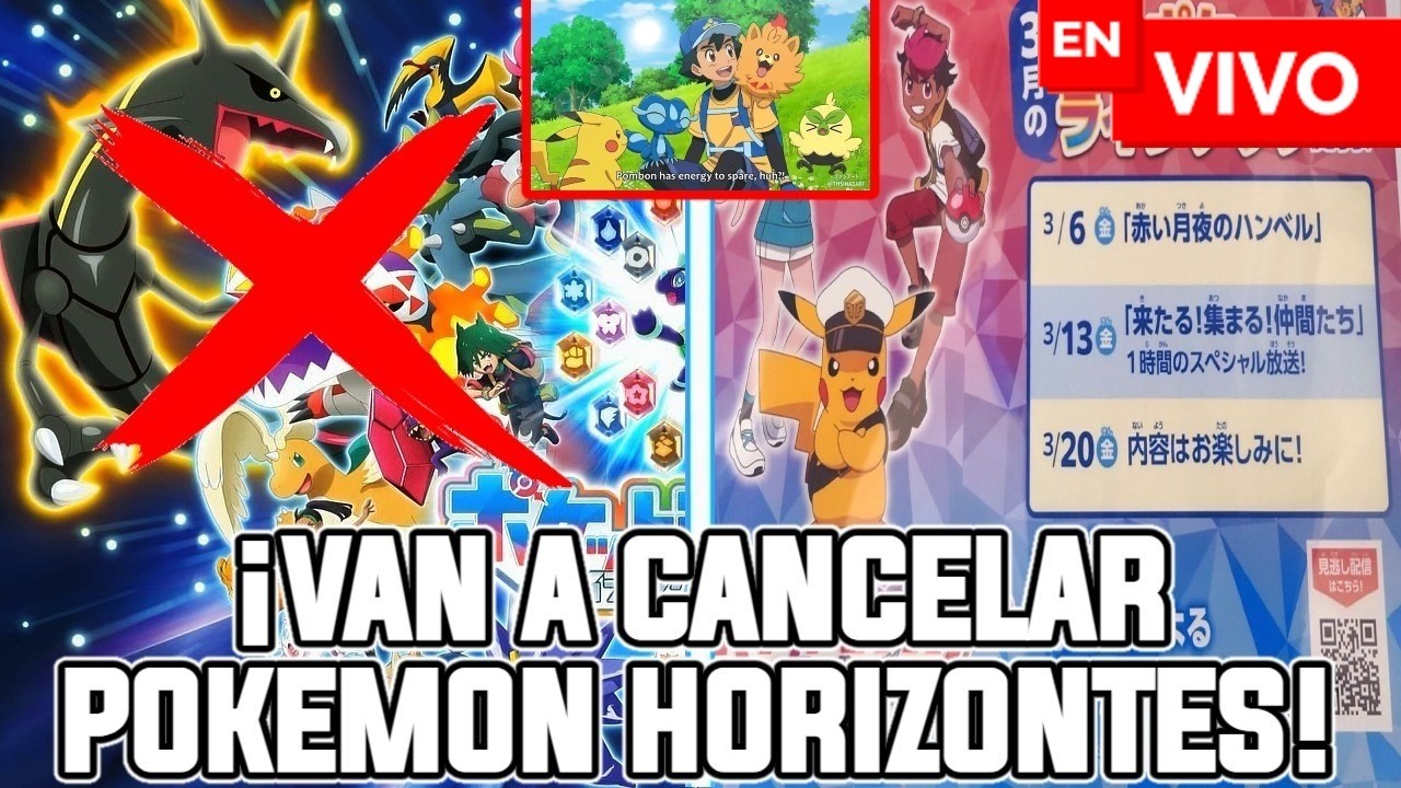 SE CONFIRMA QUE POKEMON QUIERE CANCELAR POKEMON HORIZONTES Y A LIKO | ASH ES UNA NECESIDAD #pokemon