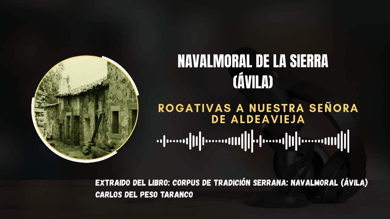 76 ROGATIVAS A NUESTRA SEÑORA DE ALDEAVIEJA