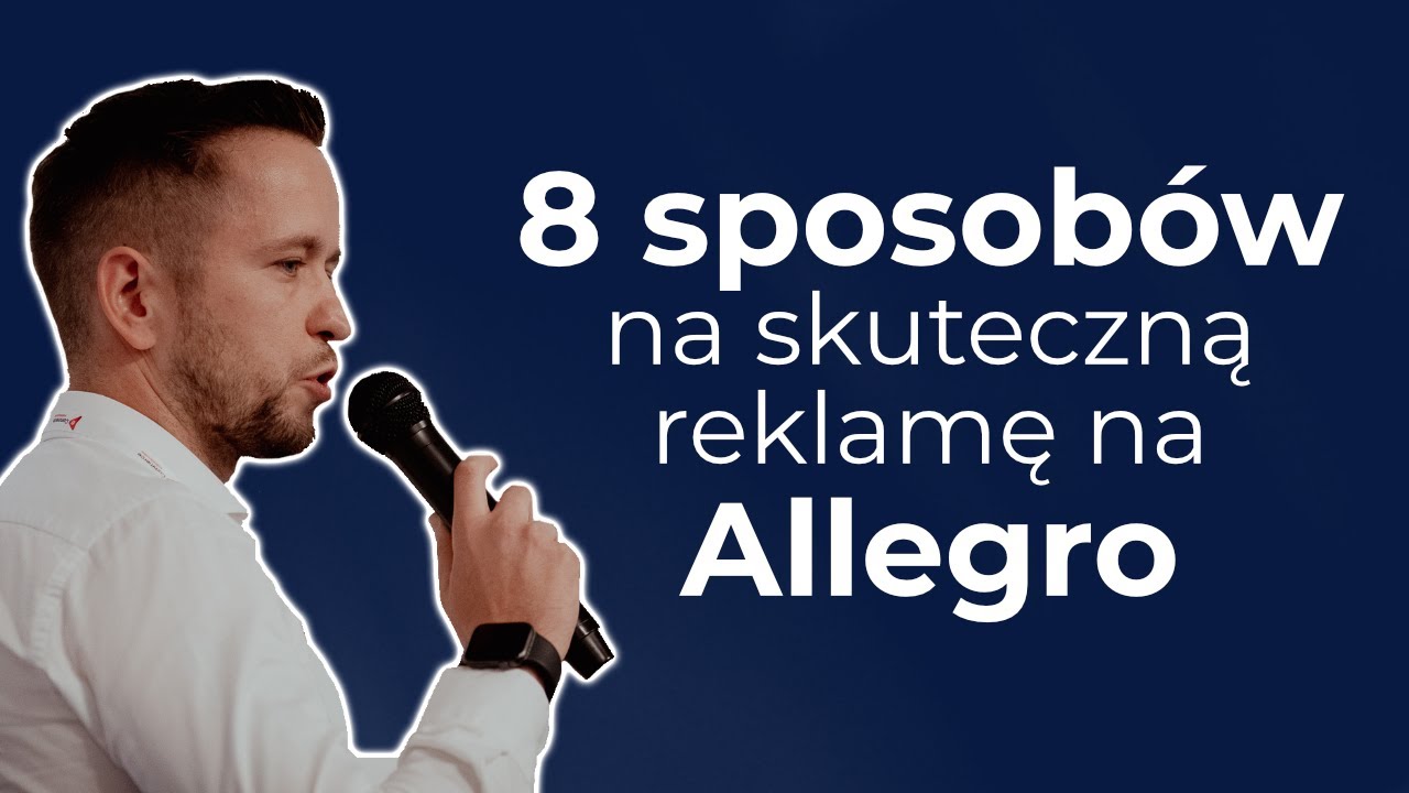 Allegro Ads - 8 sposobów na skuteczną reklamę na Allegro