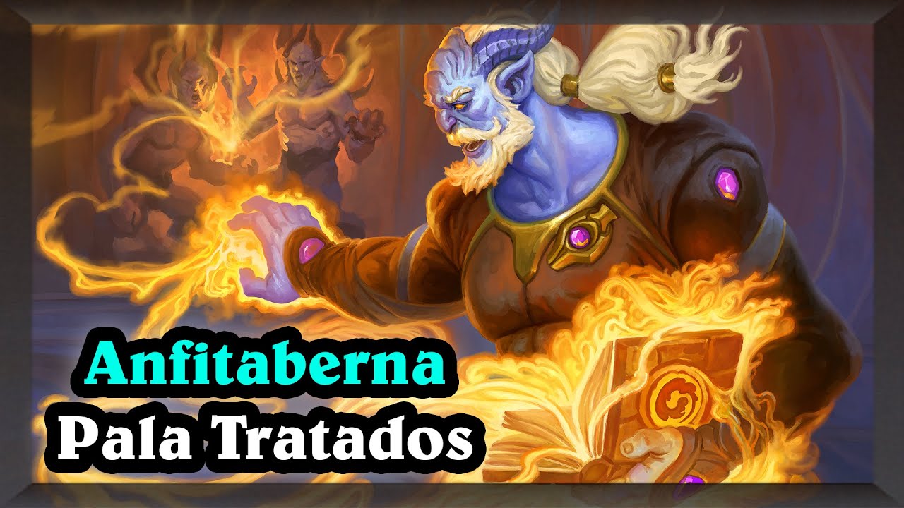 Anfitaberna con Paladín Tratados. Amo el nuevo modo! [Hearthstone]