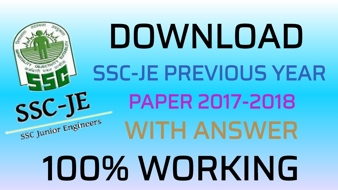 Download previous year SSCJE paper with ANSWER 2017-2018