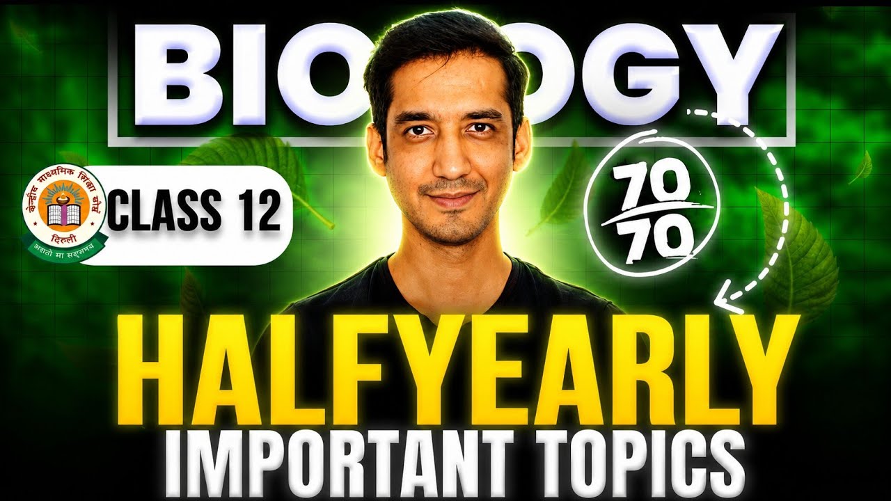 Score 95% in Biology Half yearly Exam🔥 | Most Important Topics 🔥|Class 12| Sourabh Raina