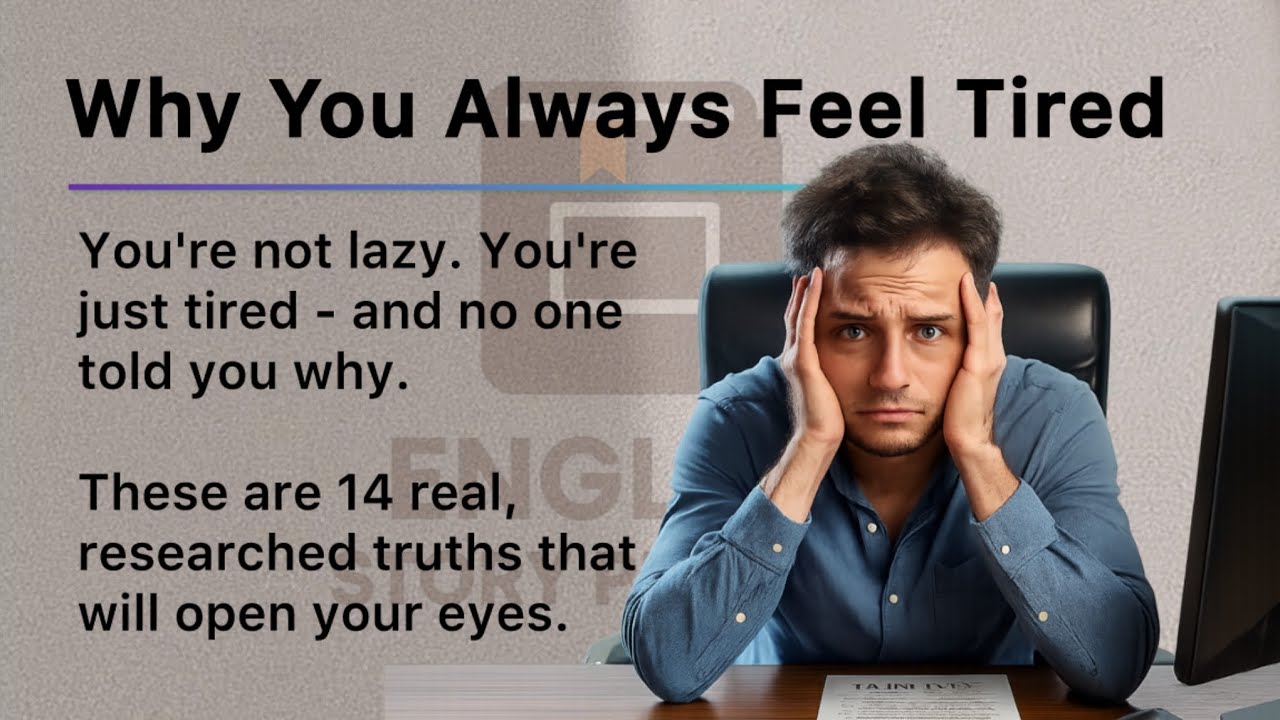Why Do You Feel Tired All the Time? 😴 | Learn English with a Graded Reader | Improve Fluency#english