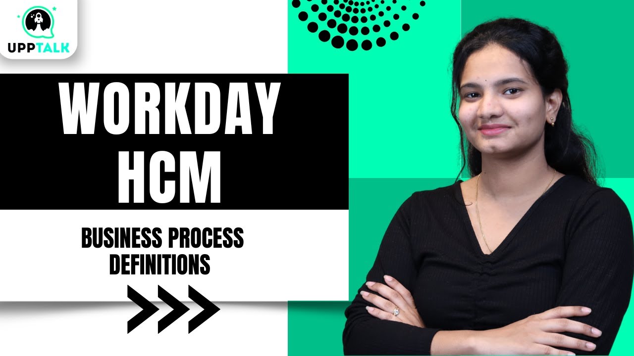 Workday HCM Business Process | Workday HCM Assign Roles | Configure Roles in Workday HCM | UppTalk