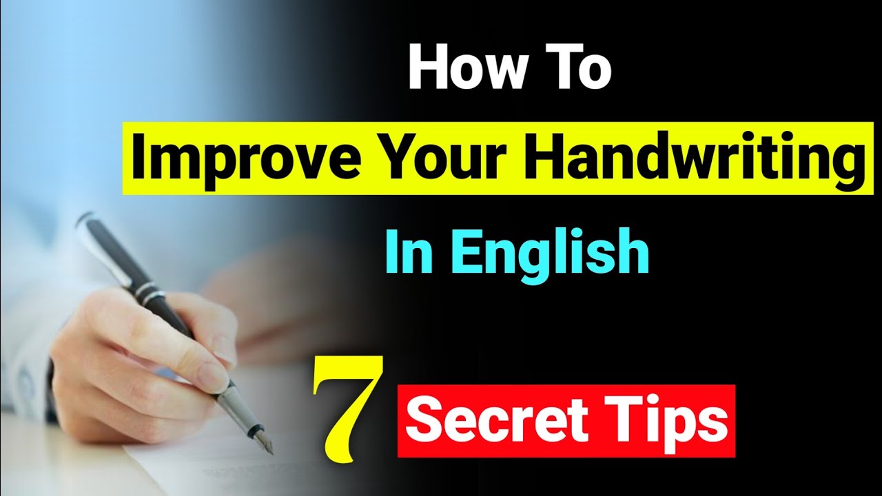 How to improve handwriting -7 secret tips | how to improve writing skills in english