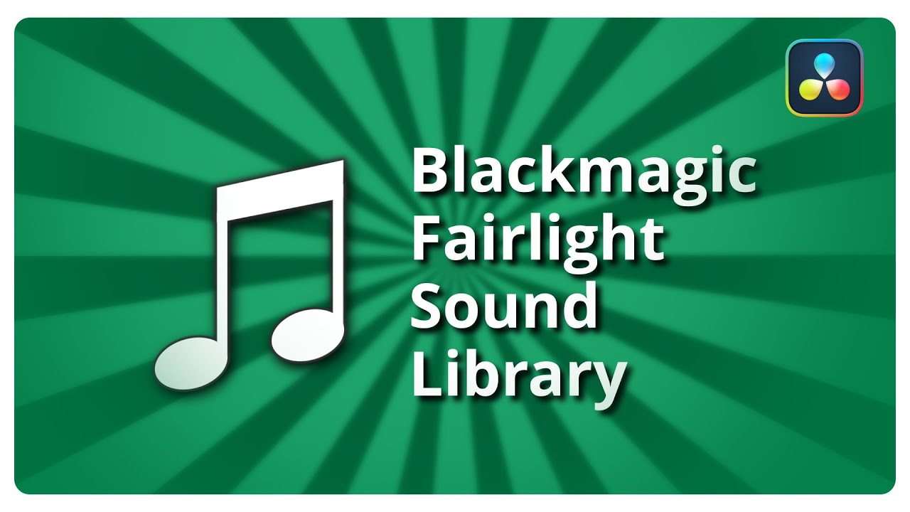 Free Sound Effects f&uuml;r DaVinci Resolve 17 🎵 Fairlight Sound Library Installieren Tutorial [DEUTSCH]