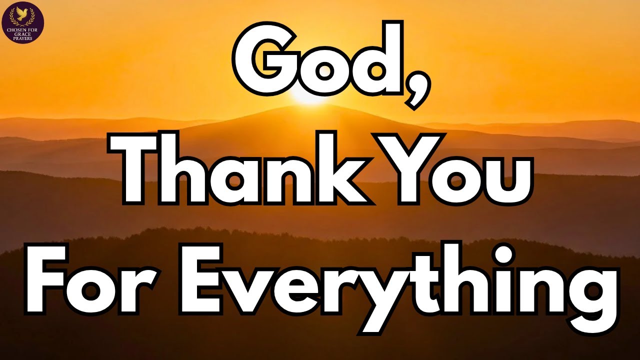 Thank You God🙏❤️| A Short Morning Prayer Of Gratitude To Start Your Day With.