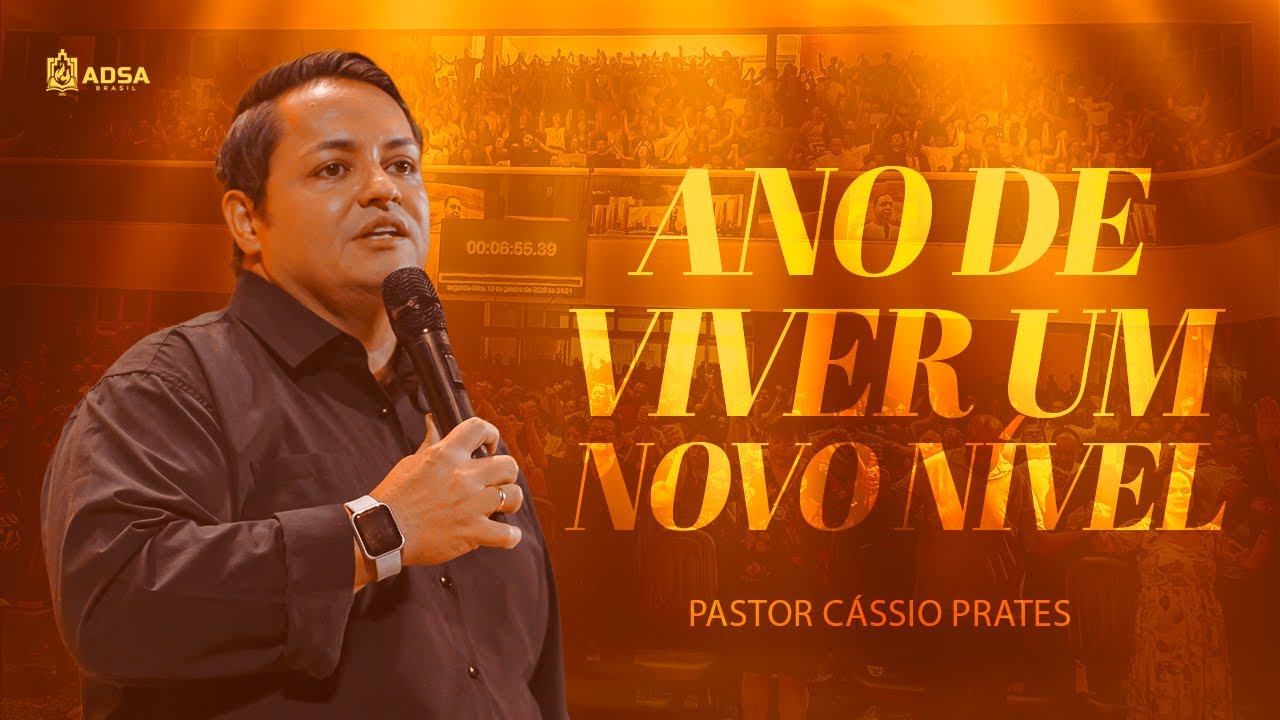 ANO DE VIVER UM NOVO NÍVEL | Pr. Cássio Prates | 12 Dias de Clamor 2026