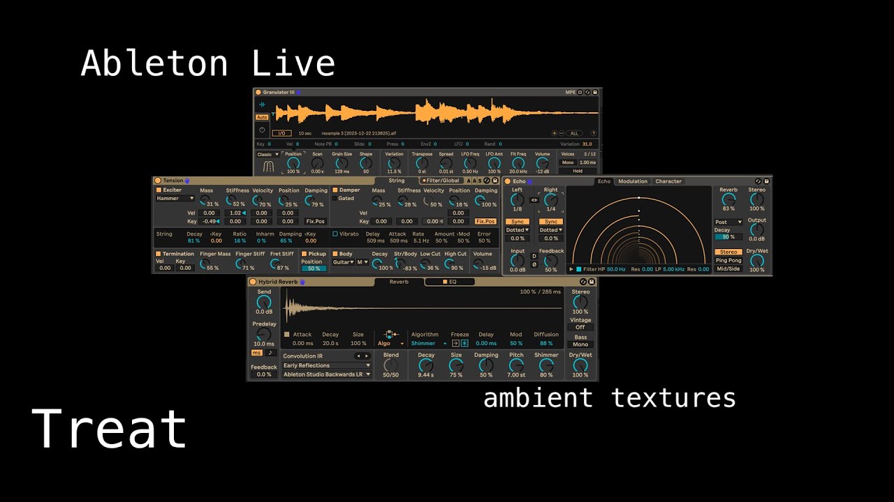 Treat x Ableton Live 12 beta -  ambient textures