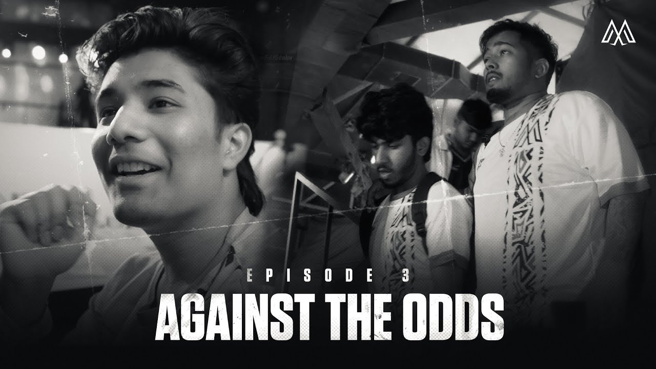 AGAINST THE ODDS | Episode 3: Into the Semis