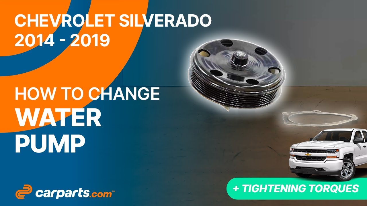 How to replace the Water Pump 2014 - 2019 5.3 Chevrolet Silverado 🚗