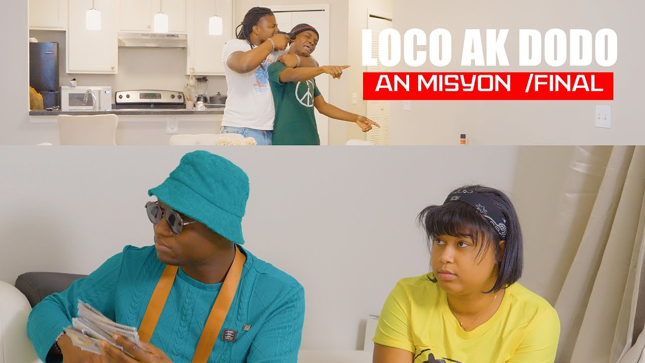 part   Final Loco ak Dodo an misyon #2