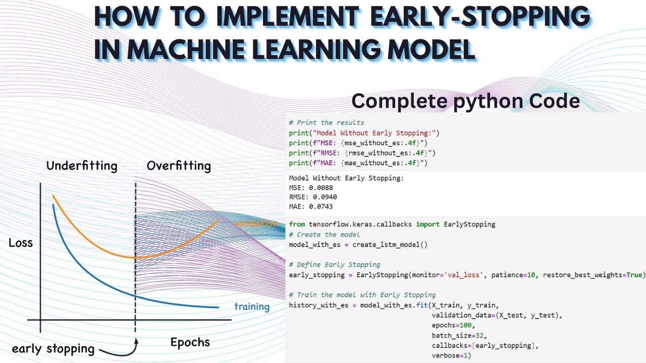 How to Implement Early Stopping in Machine Learning to Improve Model Accuracy
