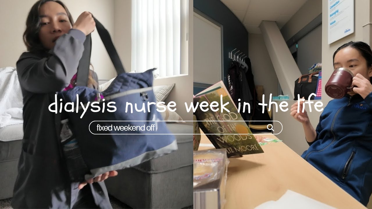 Week in the life of a Dialysis nurse | 2 days PCT, 1 day  Clinical Coordinator + per diem Acute