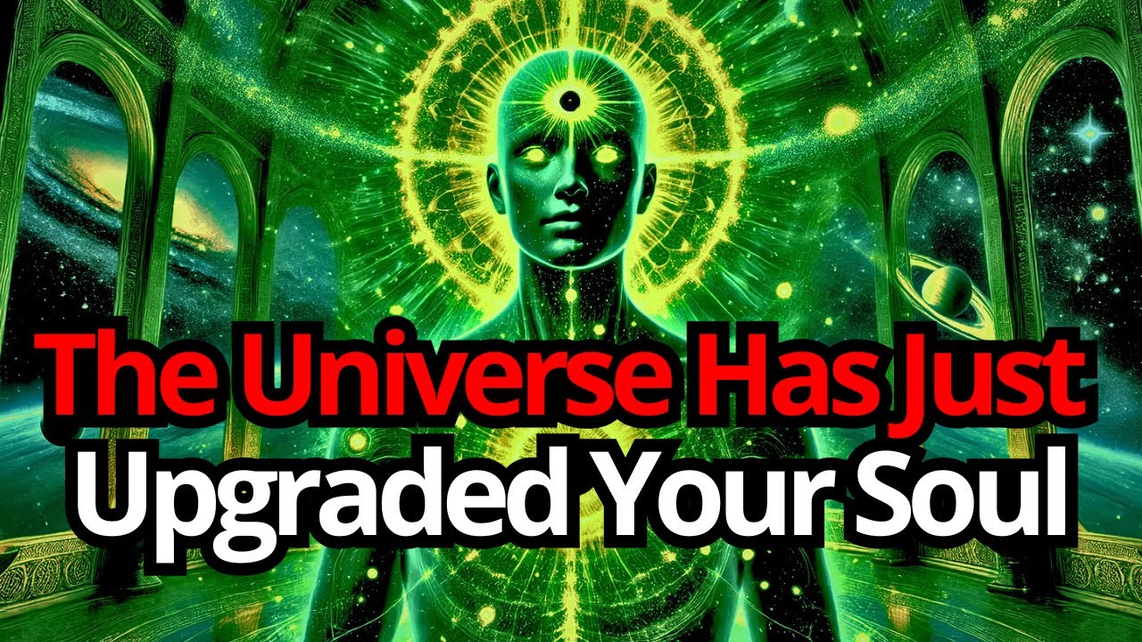 Chosen One, The Universe Has Just Upgraded Your Soul | God's Message