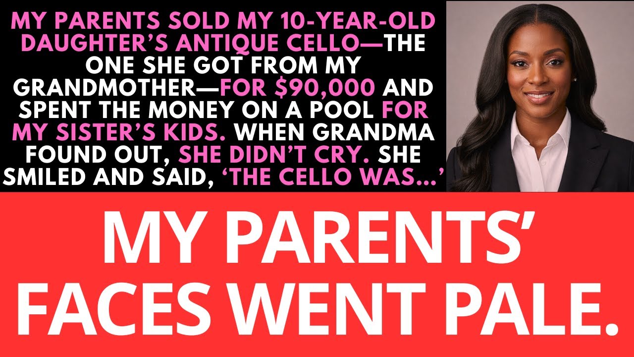 My parents STOLE my daughter’s cello and sold it for $90,000.
