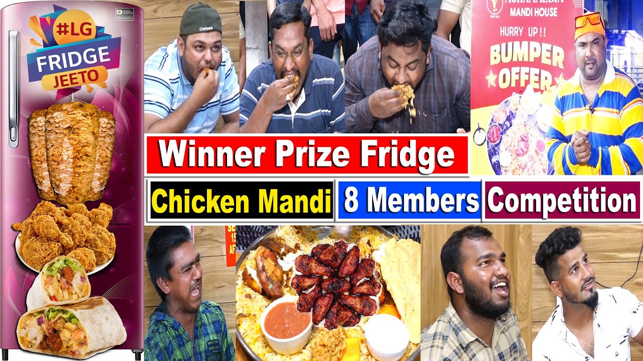 Chicken Mandi Competition | 8 Members Challenge | Jeeto Fridge @ Mohammedia Mandi House AliKhanChotu