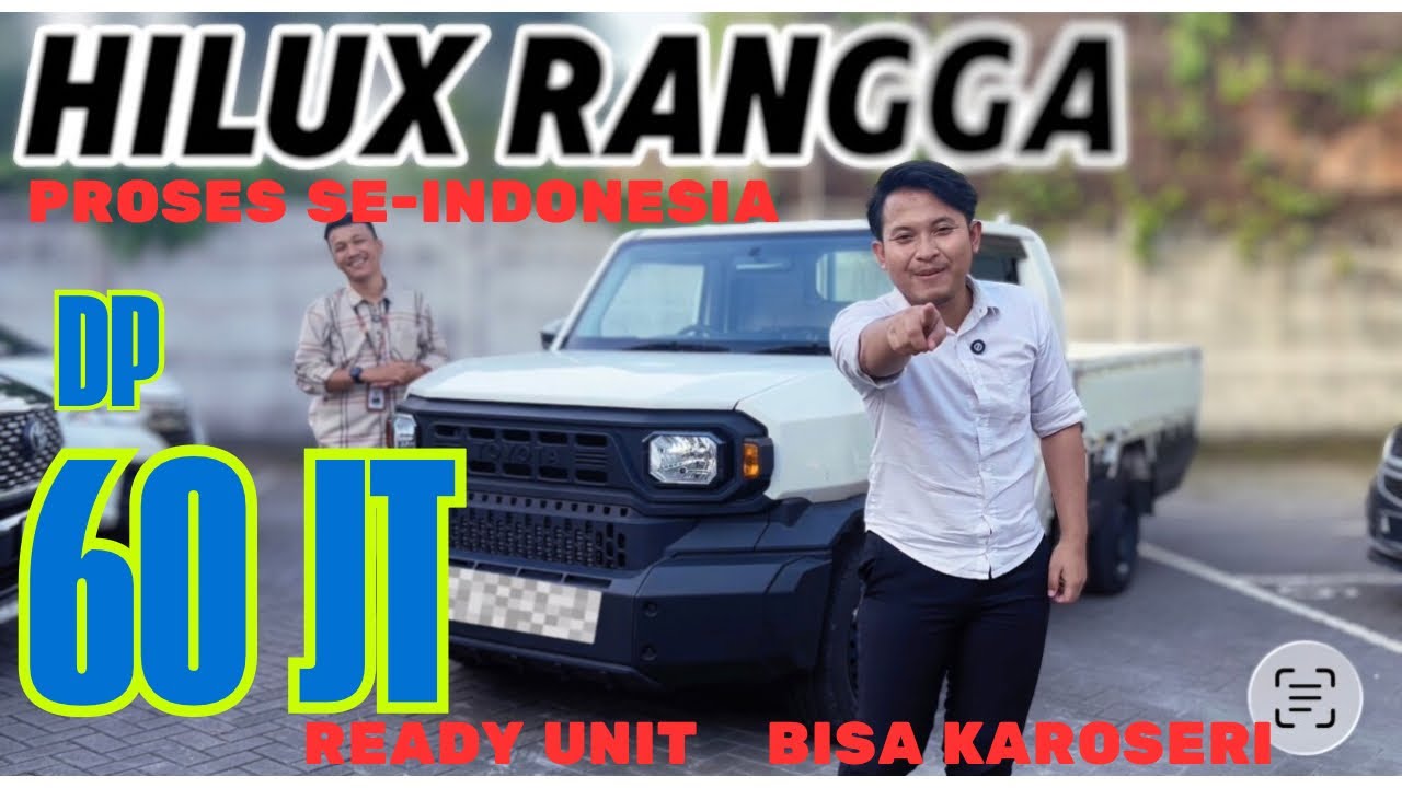 Hilux Rangga DP 60 JT‼️ Ready Unit Bisa Karoseri | Proses Se-Indonesia