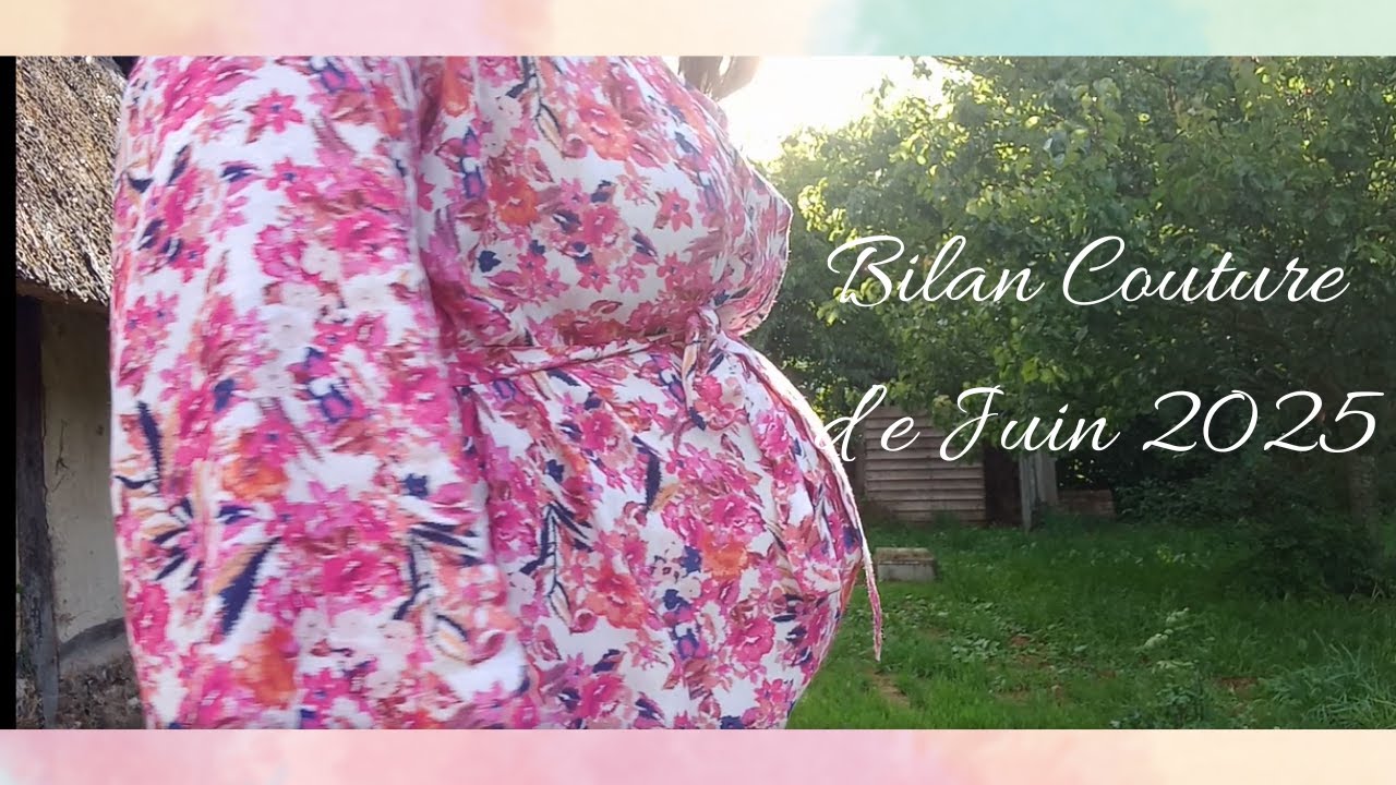 Bilan Couture De Juin 2025