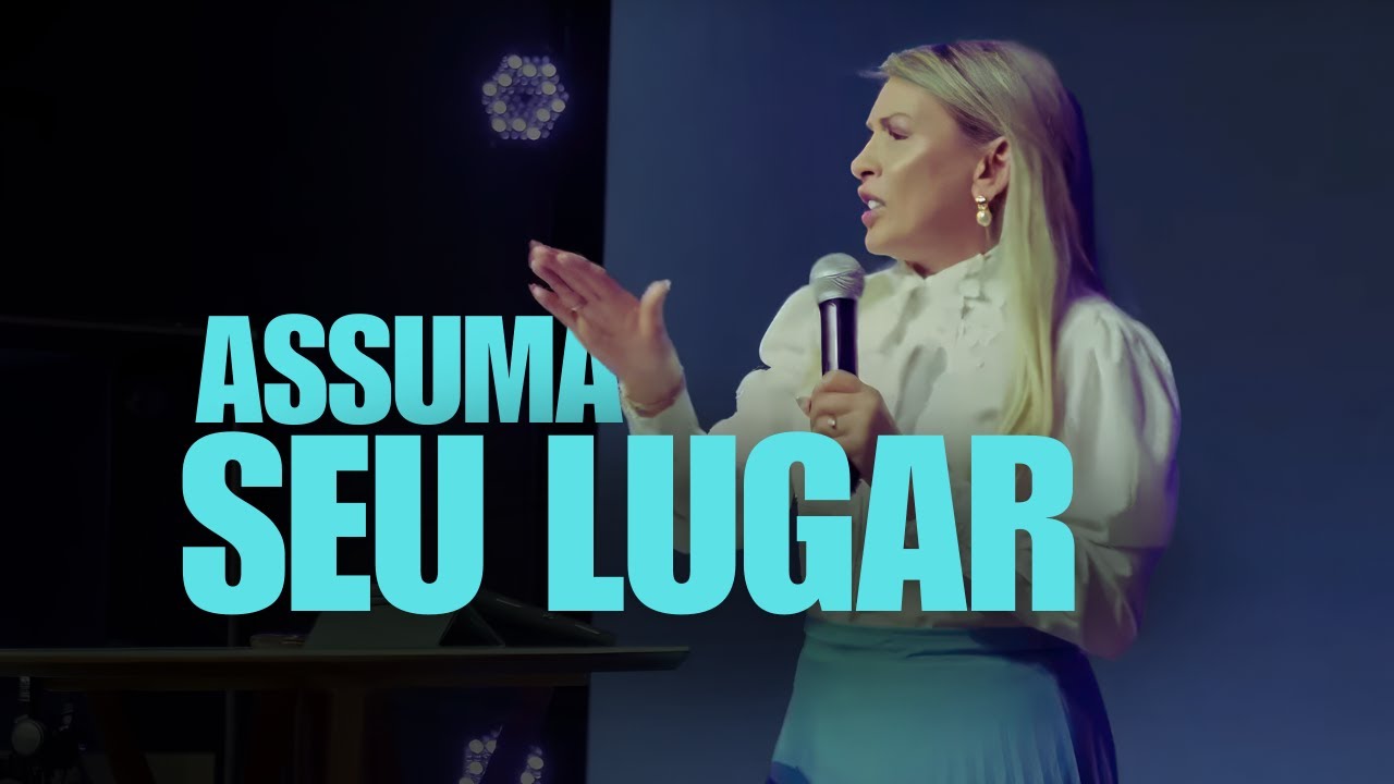 Assuma SEU LUGAR! - Rossana Lira