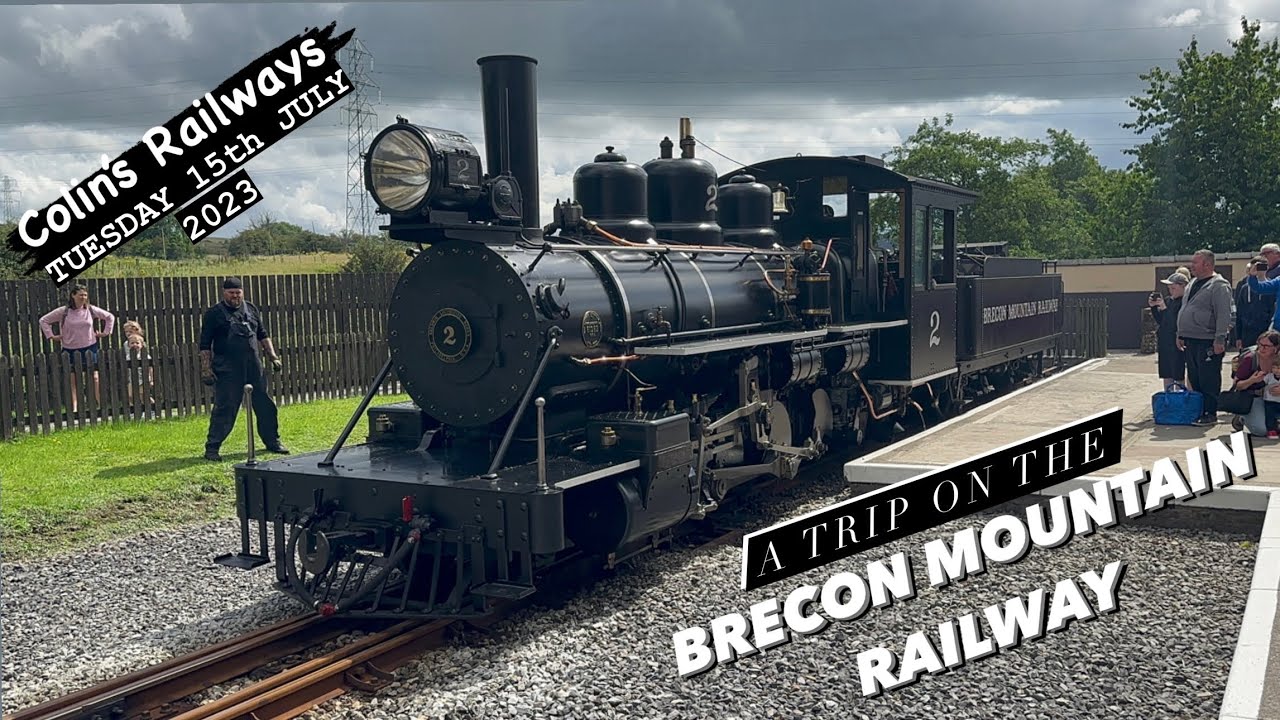 Episode 47: Brecon Mountain Railway 15-08-23