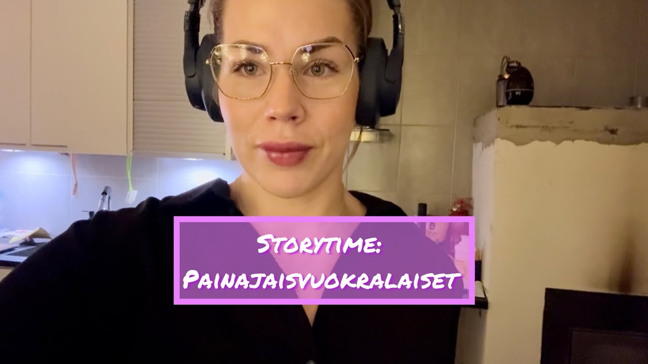Storytime: Painajaisvuokralaiset