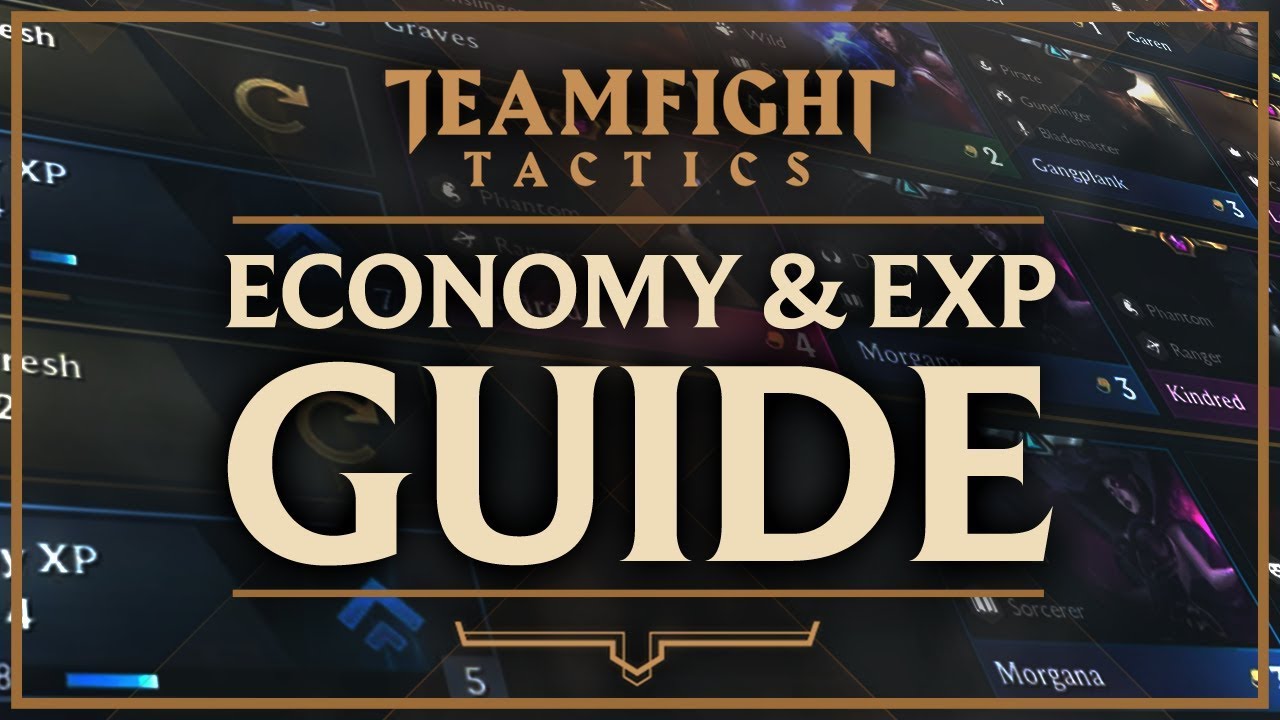 ECONOMY & EXPERIENCE BEGINNER GUIDE | Teamfight Tactics