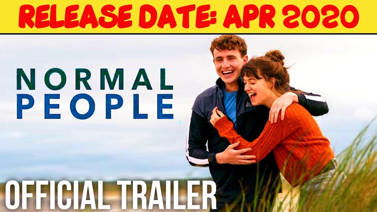 NORMAL PEOPLE Official Trailer HD |APR2020| Daisy Edgar-Jones, Paul Mescal & Eliot Salt