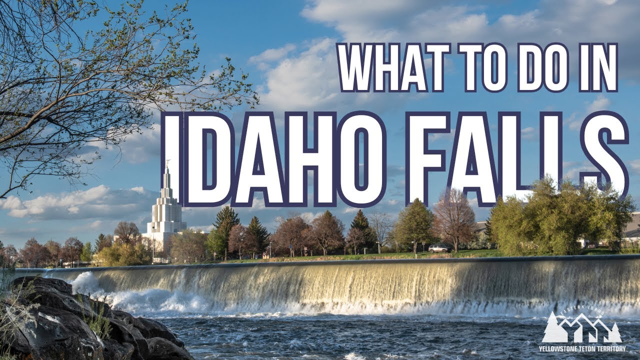 What To Do in Idaho Falls, ID  |  Eastern Idaho Travel Guides