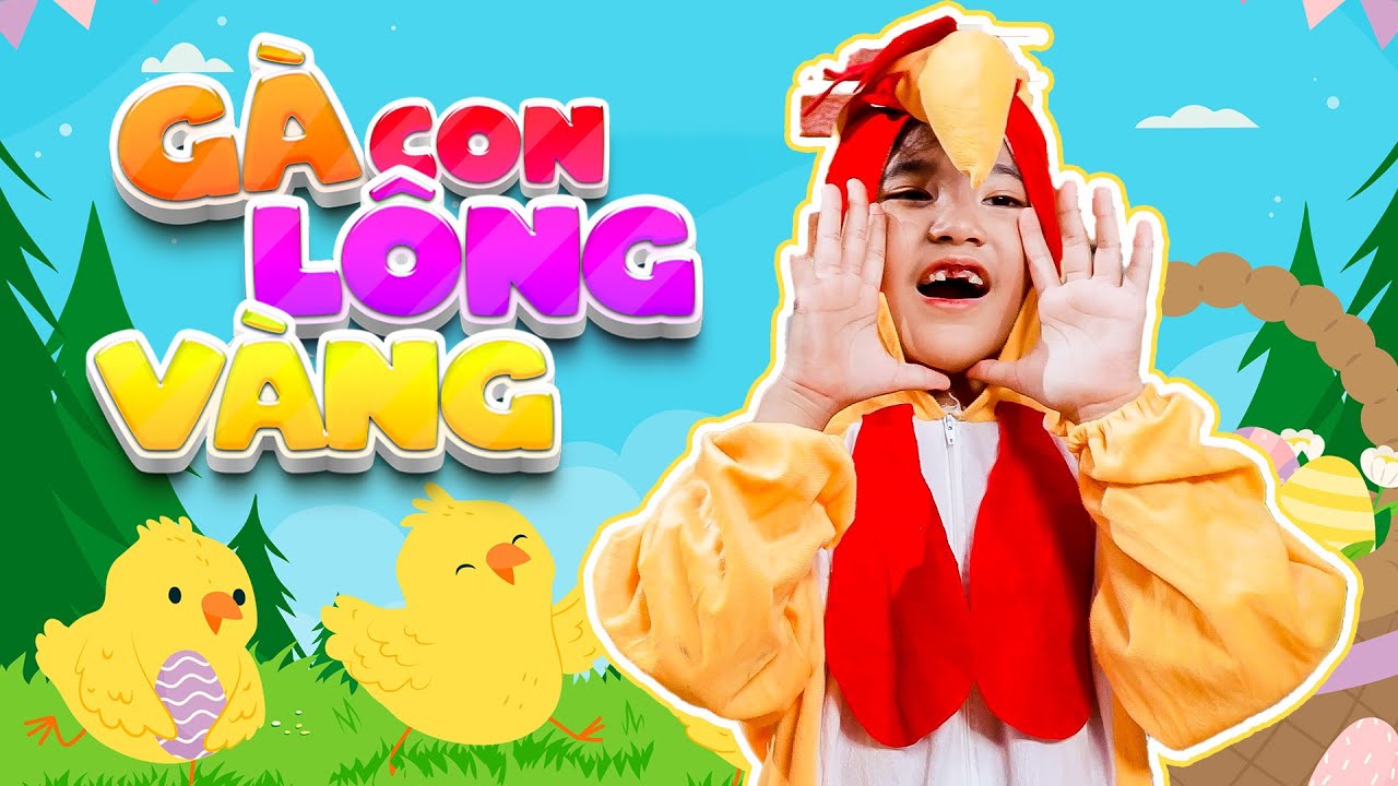 GÀ CON LÔNG VÀNG - BÉ GIA HƯNG | NHẠC THIẾU NHI VUI NHỘN | Bài Hát Tuổi Thơ Hay Nhất