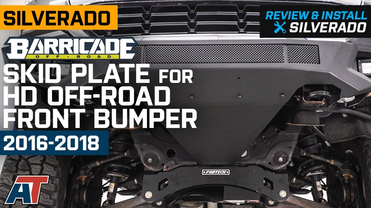 2016-2018 SIlverado 1500 Barricade Skid Plate for HD Off-Road Front Bumper Review & Install