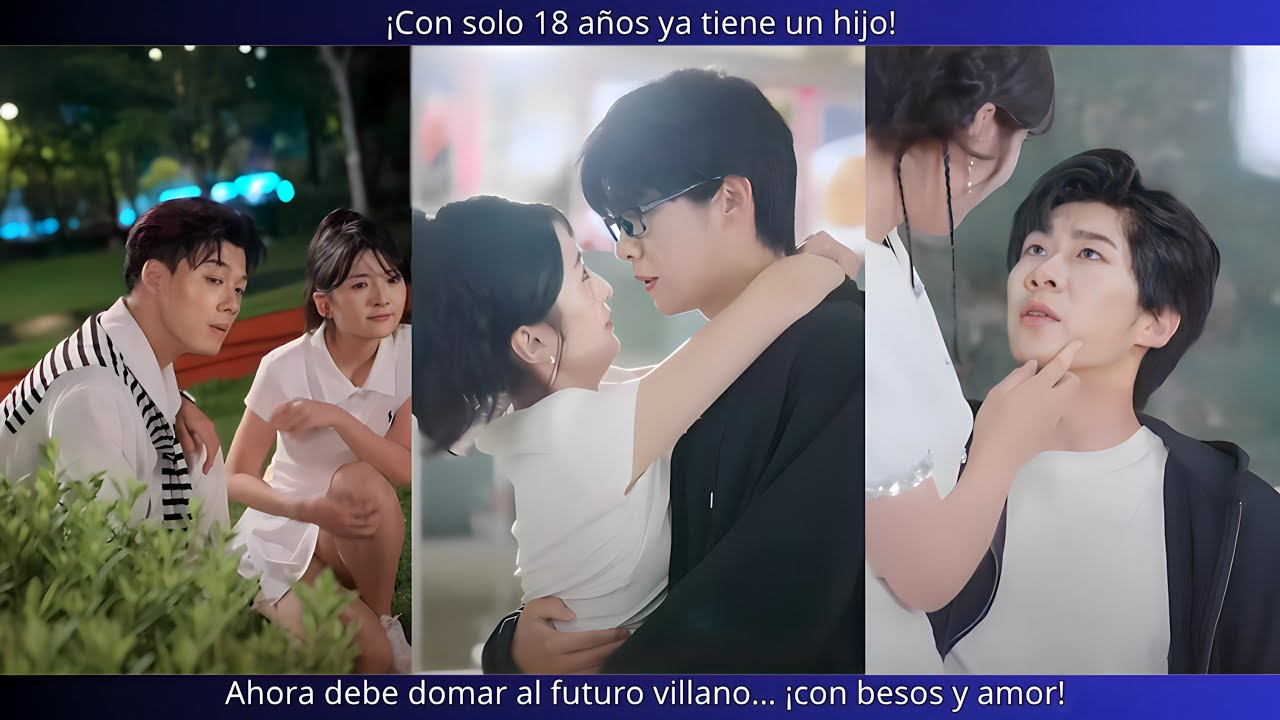 ¡Con solo 18 años ya tiene un hijo! Ahora debe domar al futuro villano… ¡con besos y amor!