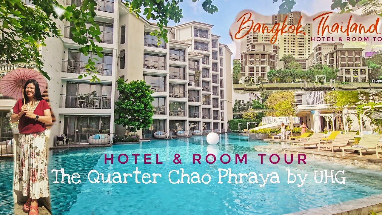 The Quarter Chao Phraya By UHG Hotel & Room Tour | Hotel Near Iconsiam | Chao Phraya River, Bangkok