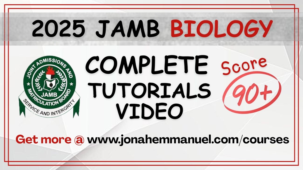 JAMB 2025 Biology COMPLETE Past Questions and Answers Revision #excellenceacademy