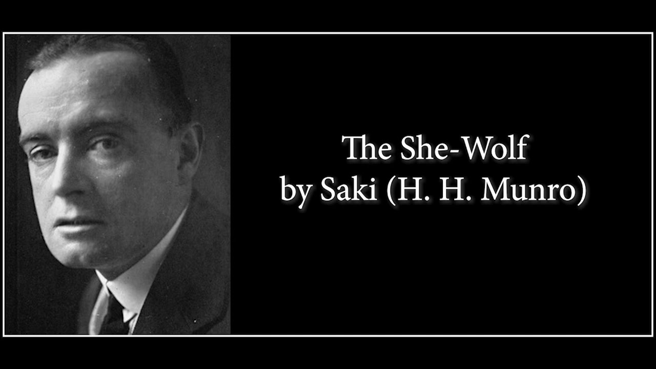 The She-Wolf by Saki Audiobook