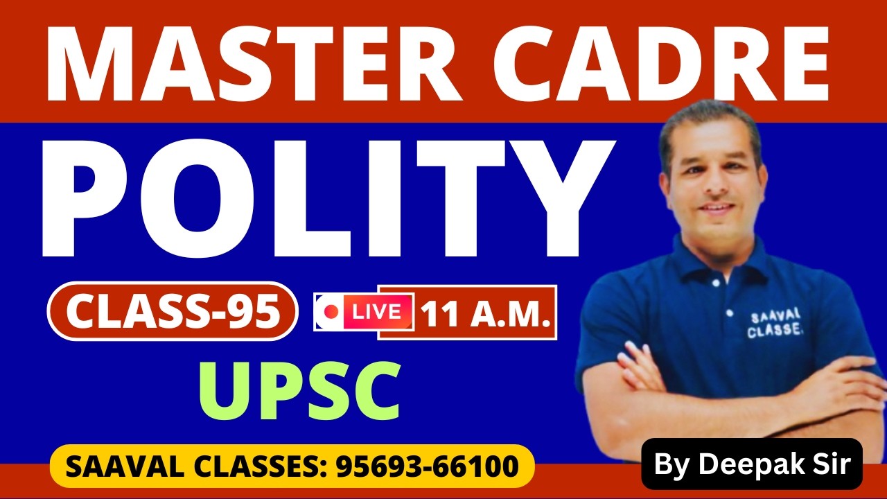 SS-Polity Master Cadre Punjab | UPSC | Day-95 | SAAVAL CLASSES | 9569366100