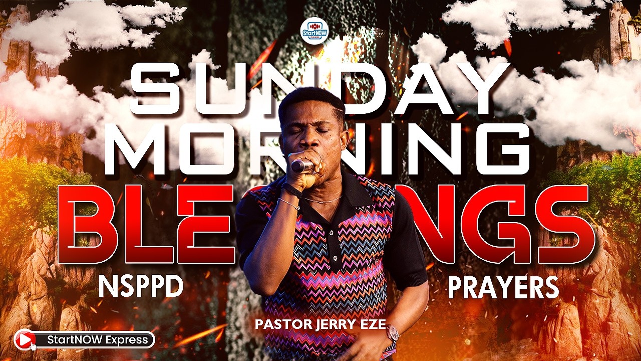 SUNDAY MORNING BLESSINGS 01st March. 2026 | PASTOR JERRY EZE | NSPPD PRAYERS