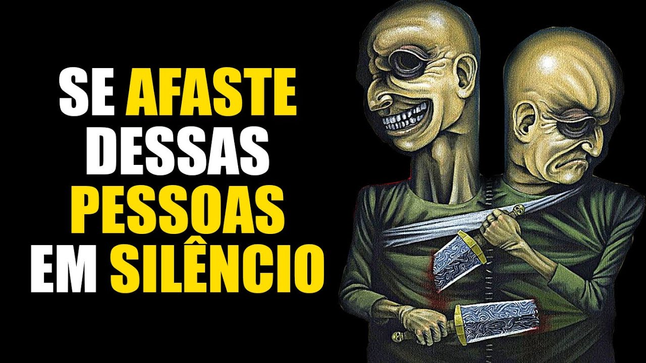 FIQUE LONGE DESSAS PESSOAS EM SILÊNCIO | Filosofia de vida