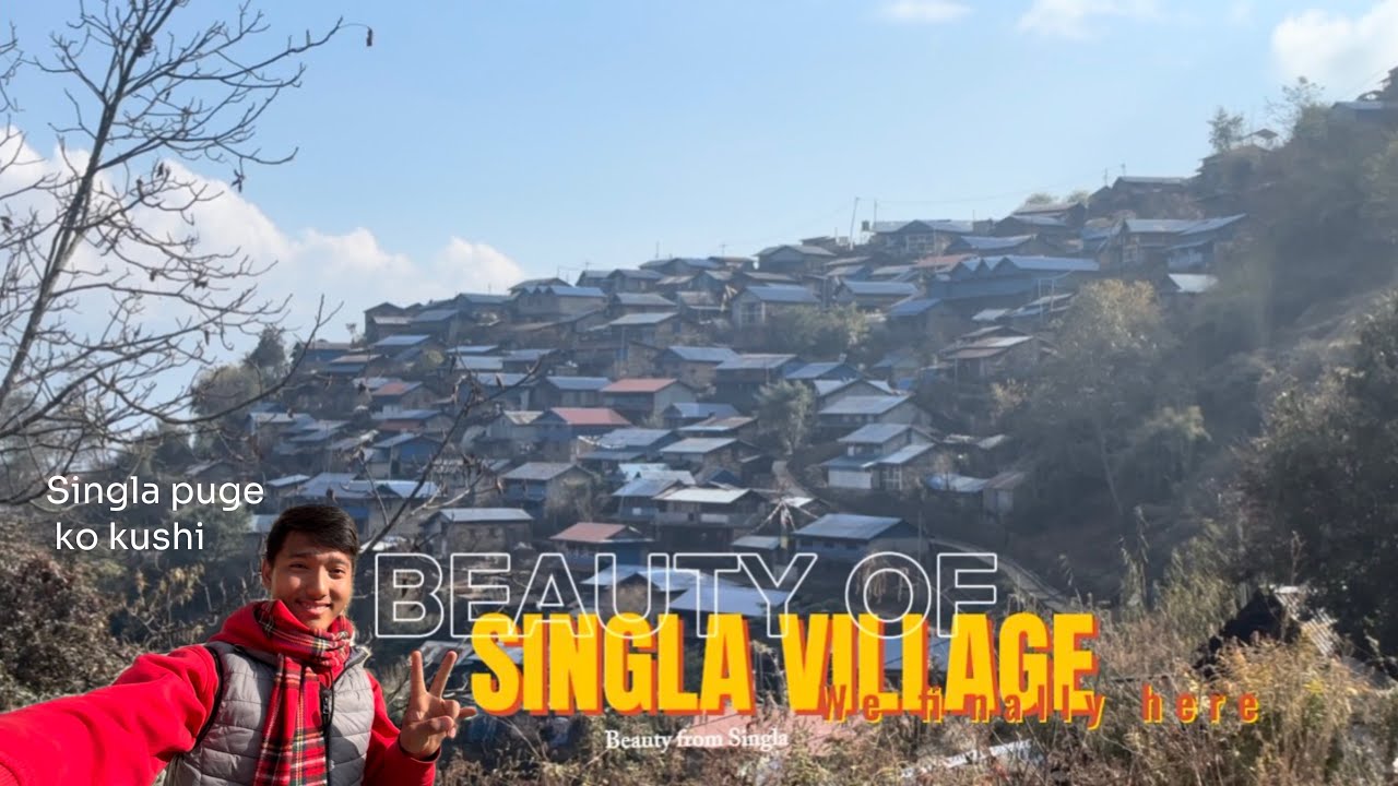 Finally Singla pani pugem hami safely || Singla Village || Nepal || My first time haii 